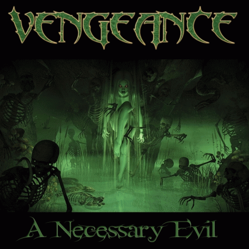 Vengeance (USA-1) : A Necessary Evil